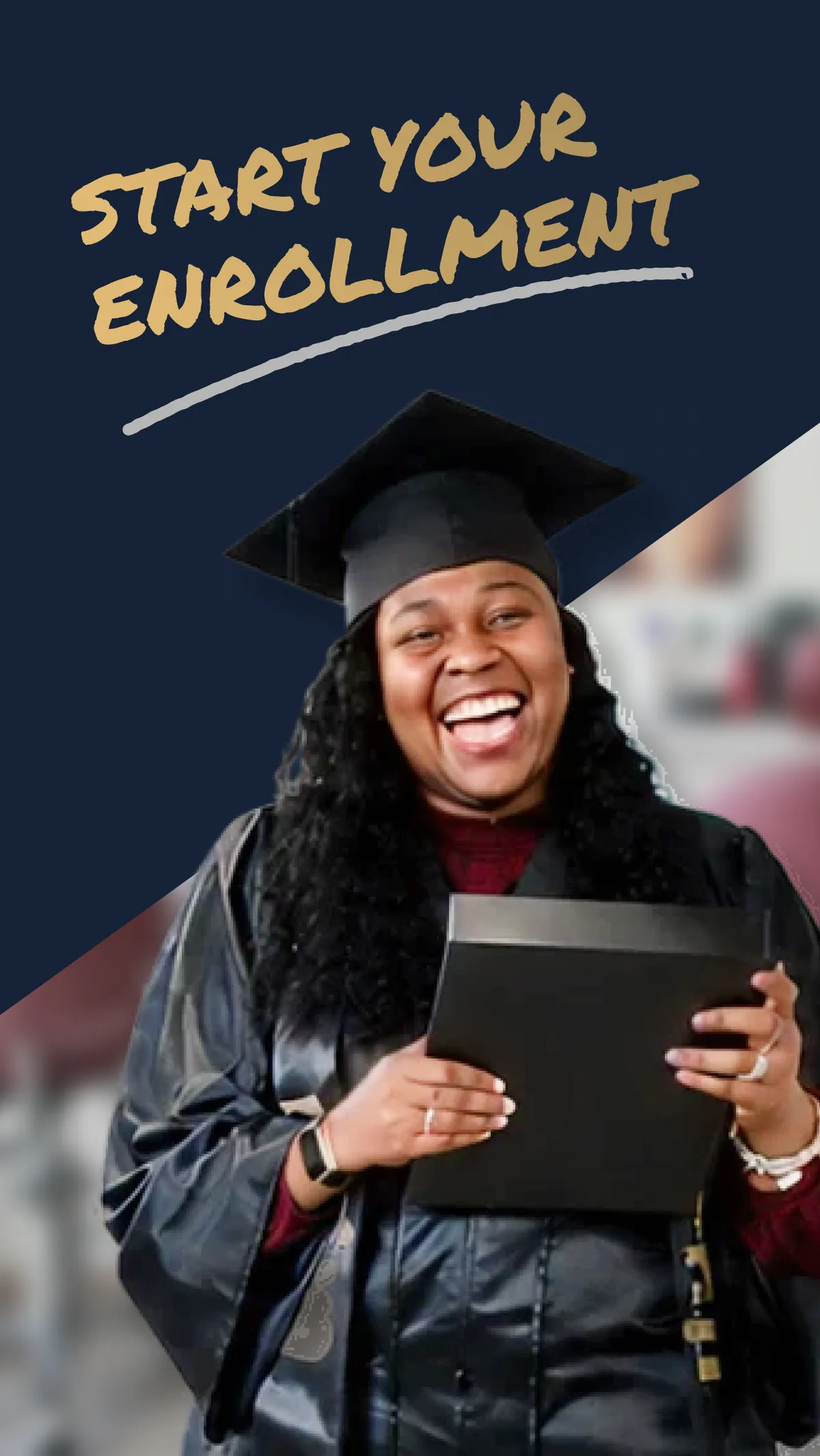 Begin Enrollment